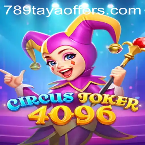 Dive into the Exciting World of CircusJoker4096: A Thrilling Gaming Experience