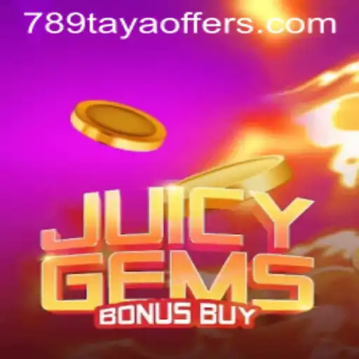 JuicyGemsBonusBuy Thrills: A Captivating Game Adventure with 789taya