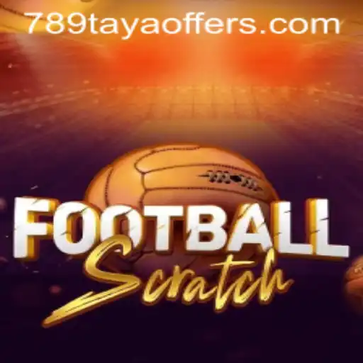 Discover the Thrilling World of FootballScratch and Unleash the Excitement of 789taya