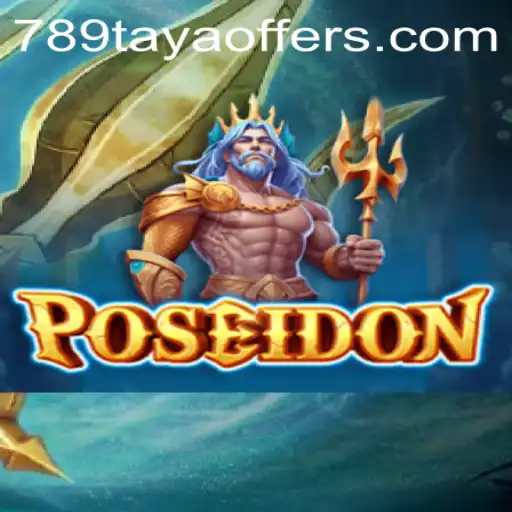 Dive into the Adventure of Poseidon and Discover the Secrets of 789taya
